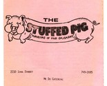 The Stuffed Pig Menu Purveyors of Fine Sausages Iowa St Lawrence Kansas ... - $17.87