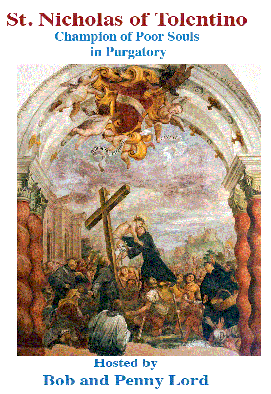 Saint Nicholas of Tolentino DVD, by Bob and Penny Lord, New