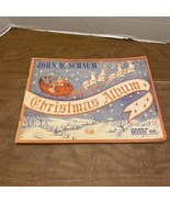 John W Schaumburg Christmas Album Sheet Music Piano 1945 - $12.00