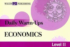 Daily Warm-Ups Economics Level II J. Weston Walch - £6.34 GBP