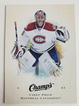 2008 - 2009 Carey Price Upper Deck Champ&#39;s Nhl Hockey Card # 15 Montreal Goalie - £3.80 GBP