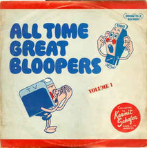 All Time Great Bloopers Vol. 1 [Record] - £7.85 GBP