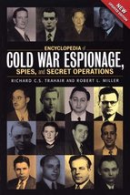 Encyclopedia of Cold War Espionage, Spies, and Secret Operations Trahair... - £76.89 GBP