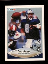 1990 FLEER #384 TROY AIKMAN NMMT COWBOYS HOF - $5.39