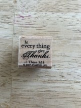 Stampin Up Rubber Stamp In Everything Give Thanks Bible Verse Card Senti... - $9.49