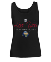 love you to the moon and back, black Women&#39;s Tank Top. Model 60056  - £18.43 GBP