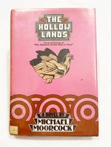(First Edition) The Hollow Lands by Michael Moorcock (Hardcover) BCE 1974 - £11.50 GBP