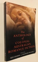 The Anthology of Colonial Australian Romance Fiction - £8.99 GBP