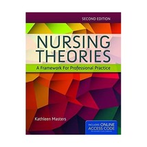 Nursing Theories: A Framework for Professional Practice Masters, Kathleen - £56.27 GBP