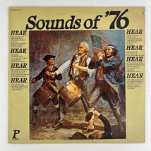 Sounds Of &#39;76 &amp; American Revolution Birth Of Our Nation Vinyl LP Record SPC-3576 - £7.90 GBP