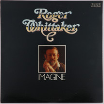 Roger Whittaker – Imagine - 1978 Vinyl LP RCA AFL1-3077 - £3.56 GBP