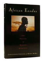 Christopher Stringer, Robin McKie AFRICAN EXODUS :  The Origins of Modern Humani - £49.93 GBP