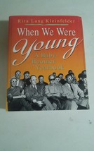 Rita Lang Kleinfelder When We Were Young Baby Bommer Yearbook Paperback - $12.99