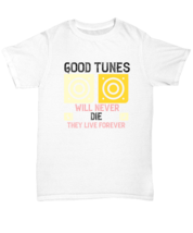 Music TShirt Good Tunes Will Never Die White-U-Tee  - £14.30 GBP