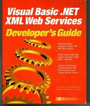 Visual Basic .NET XML Web Services Developers Guide Paperback - £16.63 GBP