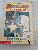 Scholastic Little Apple Babysitters Little Sister #43 Karen&#39;s Toothache by Ann M - £3.94 GBP