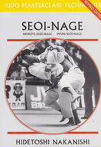 Seoi-Nage (Judo Masterclass Series) Book by Hidetoshi Nakanishi - $29.95