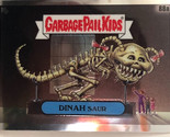 Dinah Saur Garbage Pail Kids trading card Chrome 2020 - $1.97