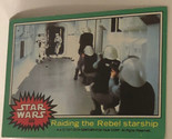 Vintage Star Wars Trading Card Green 1977 #233 Raiding The Rebel Starship - $2.48