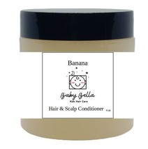 Baby Bella Kids Banana Hair &amp; Scalp Conditioner, 4 OZ, Made in USA - £7.10 GBP