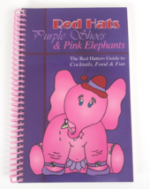 2004 Red Hats Purple Shoes &amp; Pink Elephants Spiral Bound Cookbook - $148.14 MXN