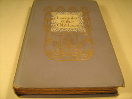 Hardcover LAVENDER AND OLD LACE Myrtle Reed 1902 on title page [Y40] - £203.35 GBP