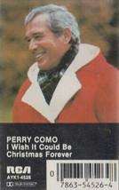 Perry Como - I Wish It Could Be Christmas Forever (Cass) (Mint (M)) - £3.45 GBP