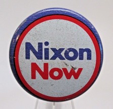 Nixon Now Vintage Richard Nixon Presidential Political Pinback Button - £1.17 GBP