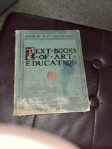 Text Books Of Art Education, Book 4, Prang Educational Company, 1904 - £7.82 GBP