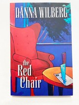 (Signed) The Red Chair : Literary Edition with Discussion Questions by Danna - £8.38 GBP