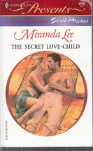 Lee, Miranda - Secret Love-Child - Harlequin Presents - # 2242 - £2.35 GBP