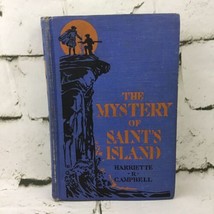 The Mystery of Saint’s Island Harriette R Campbell Vintage 1927 First Edition  - £29.79 GBP