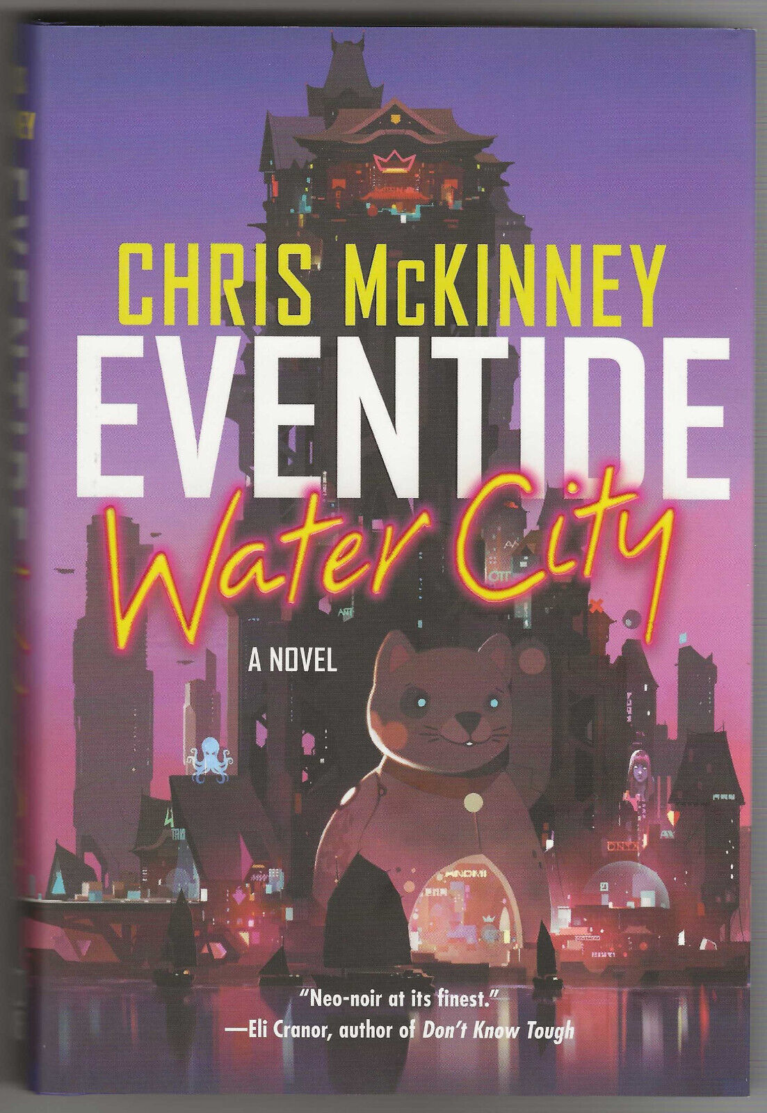 Primary image for Chris McKinney EVENTIDE WATER CITY First ed Mystery Science Fiction NeoNoir 2023