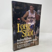 Long Shot Beating the Odds to Live a Jayhawk Dream Jay Boschee SIGNED 2002 PB - £6.32 GBP