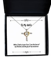 New Wife, When I Look at Your face, I See The Love of My Lifetime and The Joy of - $48.95