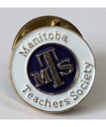 MANITOBA TEACHERS SOCIETY LAPEL PIN BUTTON CANADA CANADIAN WEAR MTS VINTAGE - $23.30 CAD