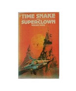 Time Snake and Superclown by Vincent King 1976 Futura PB - 1st Edition - $90.00