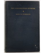 The Fundamentals of Music by Karl W. Gehrkens - £3.18 GBP