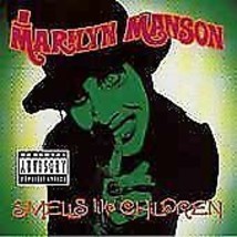 Marilyn Manson : Smells Like Children CD EP (1996) Pre-Owned - £11.95 GBP
