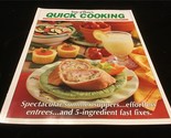 Taste of Home’s Quick Cooking Magazine July/August 2001 Summer Suppers - $9.00