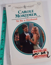 to be a husband by carole mortimer 1999 novel fiction paperback good - £4.74 GBP