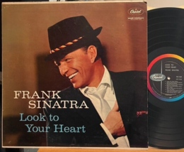 Frank Sinatra Look To Your Heart Vinyl LP Capitol W1164 Mono 1st Press VG+ - £11.20 GBP