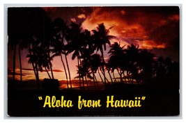 Sunset Scene Aloha From Hawaii Chrome Postcard U11 - £1.37 GBP