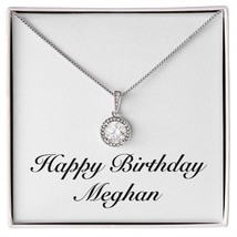 Happy Birthday Meghan - Eternal Hope Necklace Personalized Name - £47.81 GBP