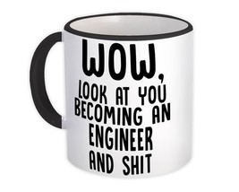Engineer and Sh*t : Gift Mug Wow Funny Job Office Look at You Coworker - £12.70 GBP