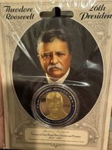 Theodore Roosevelt Commemorative Coin - $4.99