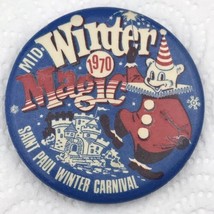 Saint Paul Winter Carnival 1970 Pin Button Vintage Minnesota Mid Winter Magic - £11.58 GBP