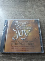 Repeat The Sounding Joy CD The necer ending Christmas story. David T Clydesdale - £16.59 GBP