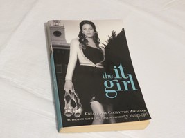 The It Girl (2005, Paperback) book an it girl novel by Cecily von Ziegesar - £10.77 GBP