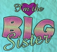 Big Sister Kids Toddler Heat Press Transfer For T Shirt Sweatshirt Fabric #400h - £5.13 GBP